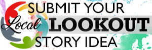 Submit Your local Lookout
